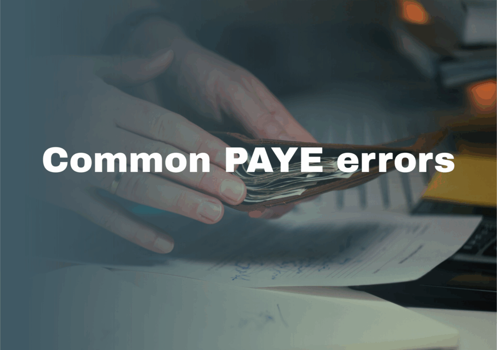 Most Common PAYE Mistakes in the UK