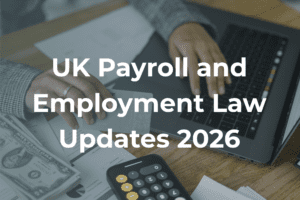 Payroll and Employment Law Changes 2026 UK