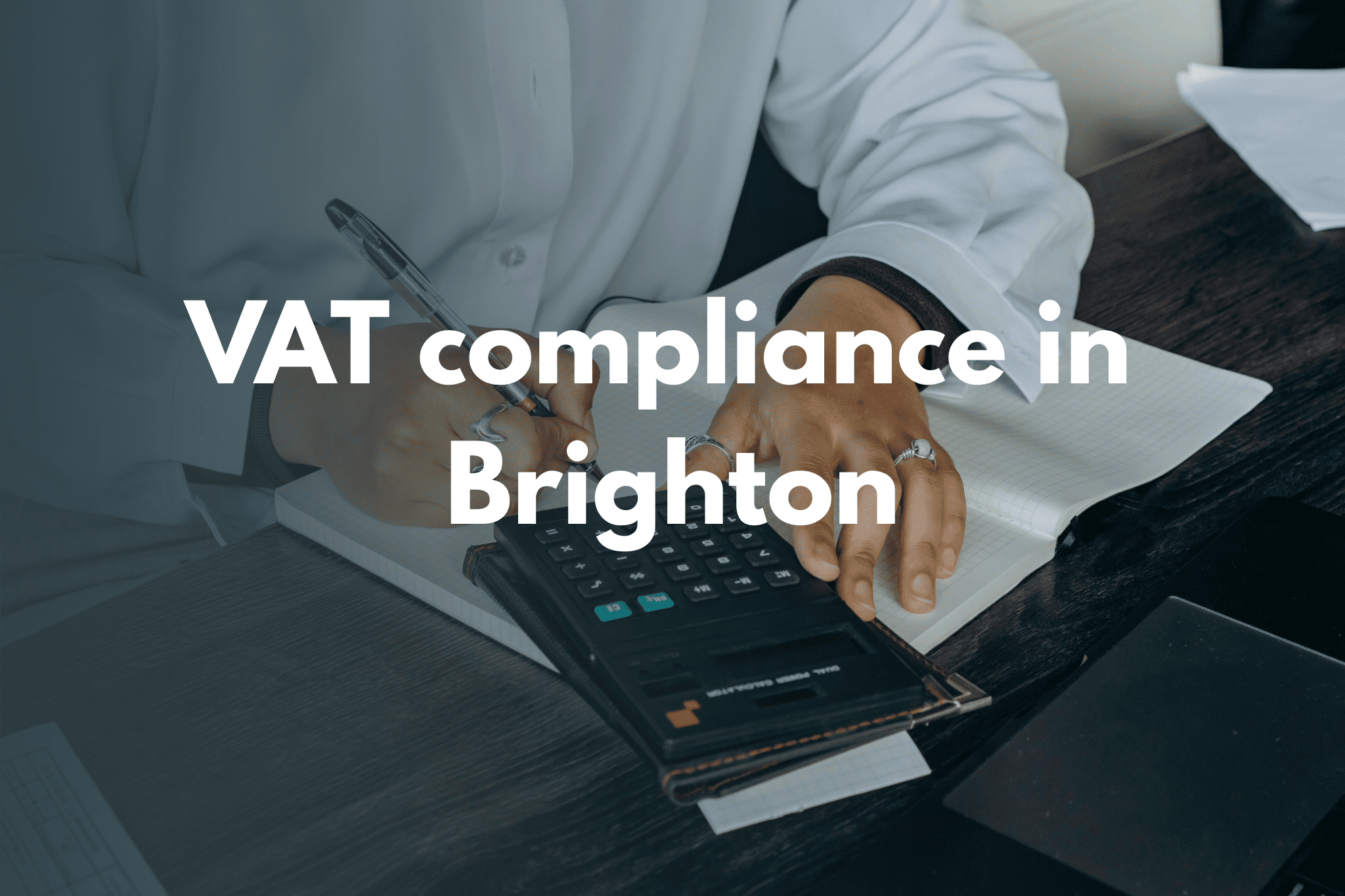 VAT compliance in Brighton
